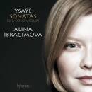 Ysaye Eugene - Sonatas For Solo Violin, Op 27 (Ibragimova...
