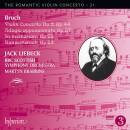 Bruch Max - The Romantic Violin Concerto - 21 (Diverse...