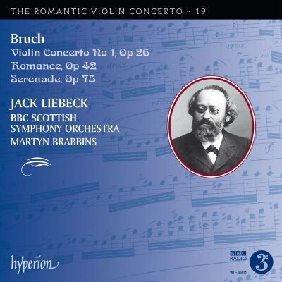Bruch Max (1838-1920) - Romantic Violin Concerto: 19, The (Jack Liebeck (Violine) - BBC Scottish SO)