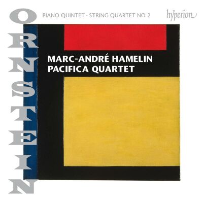 Ornstein Leo (1893-2002) - Piano Quintet: String Quartet (Marc-André Hamelin (Piano) - Pacifica Quartet)