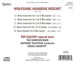 Mozart Wolfgang Amadeus (1756-1791) - Horn Concertos: Horn Quintet (Pip Eastop (Horn) - The Hanover Band)
