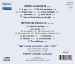 Clausen - Paulus - Calm: On The Listening Ear Of Night (The Choir of Royal Holloway - Rupert Gough (Dir))