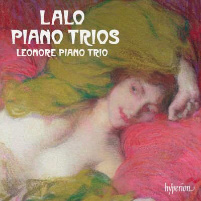 Lalo Édouard (1823-1892) - Piano Trios (Leonore Piano Trio)