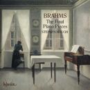 Brahms Johannes (1833-1897) - Final Piano Pieces, The...