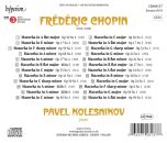 Chopin Frédéric (1810-1849) - Mazurkas (Pavel Kolesnikov (Piano))
