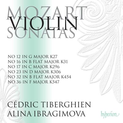 Mozart Wolfgang Amadeus (1756-1791) - Sonatas For Keyboard And Violin: 3 (Alina Ibragimova (Violine) - Cédric Tiberghien)