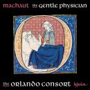 Machaut Guillaume De (Ca.1300-1377) - Gentle Physician, The (The Orlando Consort)