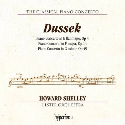 Dussek Jan Ladislav - The Classical Piano Concerto - 5 (Shelley Howard / Ulster Orchestra)