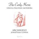 Mozart Leopold / u.a. - The Early Horn (Diverse Interpreten)