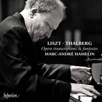 Liszt Franz / u.a. - Opera Transcriptions & Fantasies (Hamelin Marc-Andre)
