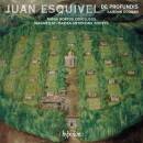 ESQUIVEL Juan - Missa Hortus Conclusus (De Profundis /...