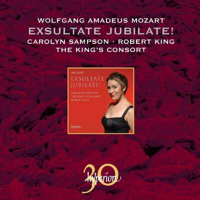 Mozart Wolfgang Amadeus (1756-1791) - Exsultate Jubilate! (Carolyn Sampson (Sopran))