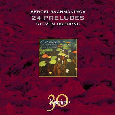 Rachmaninov Sergei (1873-1943) - 24 Preludes (Steven Osborne (Piano))