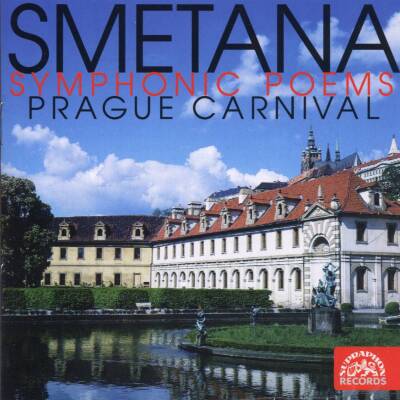 Smetana Bedrich - Symphonic Poems - Prague Carnival (Prague Symphony Orchestra / Belohlavek Jiri)