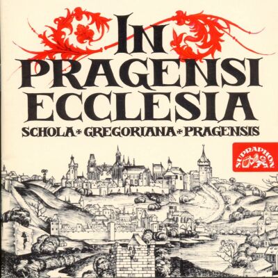 Traditionell - In Pragensi Ecclesia (Schola Gregoriana Pragensis)