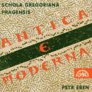 Eben Petr (1929-2007) - Antica E Moderna (Schola Gregoriana Pragensis)