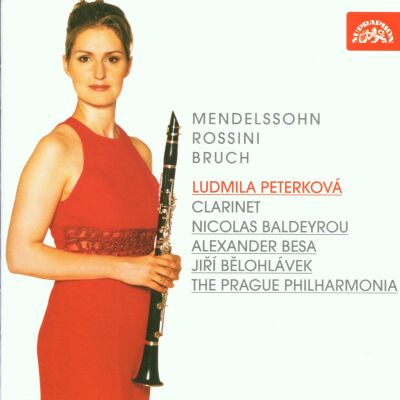 Bruch - Mendelssohn - Rossini - Works For Clarinet And Orchestra (Ludmila Peterková (Klarinette))