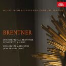 Brentner Jan Josef Ignac (1689-1742) - Concertos &...