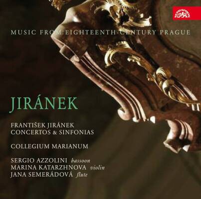 JIRANEK Frantisek - Concertos And Sinfonias (Collegium Marianum / Semerádová Jana)