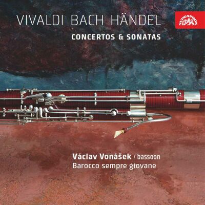Cpe Bach - Js Bach - Handel - Vivaldi - Concertos & Sonatas (Vaclav Vonasek (Fagott) - Barocco sempre giovane)
