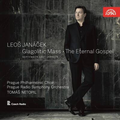 Janacek Leos - Glagolitic Mass - The Eternal Gospel (Prague Philharmonic Choir)