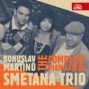 Martinu Bohuslav - The Complete Piano Trios (Smetana Trio)