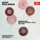 Kalabis Viktor - Sonatas For Cello, Clarinet, Violin...