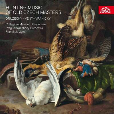 Druzecky / Vent / Wranitzky - Hunting Music (Collegium Musicum Pragensae / Prague So)