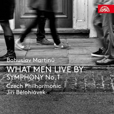 Martinu Bohuslav (1890-1959) - What Men Live By (Czech Philharmonic Orchestra)