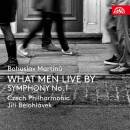 Martinu Bohuslav - What Men Live By (Czech Philharmonic...