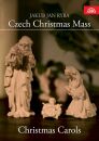 Pavel KühnS Chamber Choir - Czech Christmas Mass: Christmas Carols