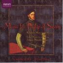 Gombert - Infantas - Guererro - Richafort - u.a. - Music For Philip Of Spain (Chapelle du Rois / Alistair Dixon (Dir))