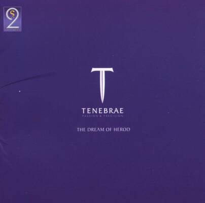 Wishart Peter / u.a. - The Dream Of Herod (Tenebrae / Short Nigel)