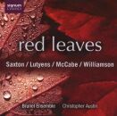 Saxton - Lutyens - McCabe - Williamson - Red Leaves...