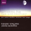 - Anthems For The 21St Century (Vasari Singers / Jeremy Blackhouse (Dir))