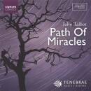 Talbot Joby - Path Of Miracles (Tenebrae / Short Nigel)