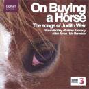 Weir Judith - On Buying A Horse (Burnside Iain / Kennedy...