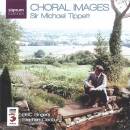 Tippett Michael - Choral Images (BBC Singers / Cleobury...