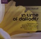 METCALF John (*1946) - In Time Of Daffodils (Bbc National...