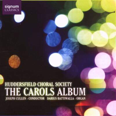 Huddersfield Choral Society / Cullen Joseph - The Carols Album