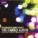 Huddersfield Choral Society / Cullen Joseph - The Carols...
