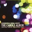 Huddersfield Choral Society - Joseph Cullen (Dir) - Carols Album, The