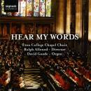 Parry Hubert / u.a. - Hear My Words (Eton College Chapel...