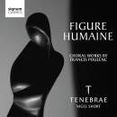 Poulenc Francis - Figure Humaine - Choral Works (Tenebrae...
