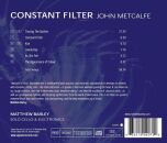 Metcalfe John (*1964) - Constant Filter & Andere Werke (Matthew Barley Cello)
