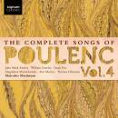 Poulenc Francis - The Complete Songs Of Poulenc - Vol.4...