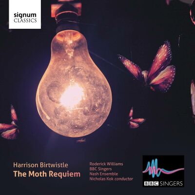 Birtwistle Harrison (*1934) - Moth Requiem, The (BBC Singers - Nicholas Kok (Dir))