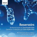 Puw Guto Pryderi (*1971) - Reservoirs (BBC National Orchestra of Wales - Jac Van Steen)