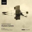 JACKSON Gabriel - Airplane Cantata (BBC Singers)