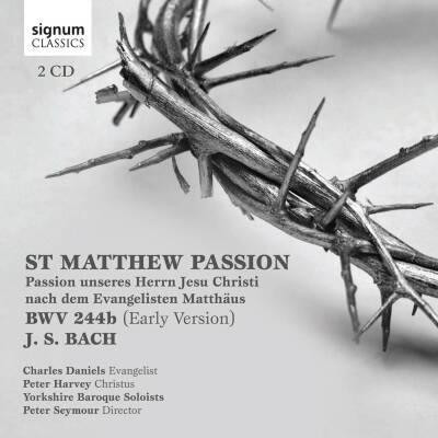 Bach Johann Sebastian - St. Matthew Passion (Yorkshire Baroque Soloists / Seymour Peter)